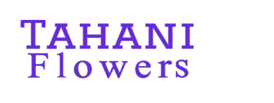 Tahani Flowers - All your floral needs in one stop!